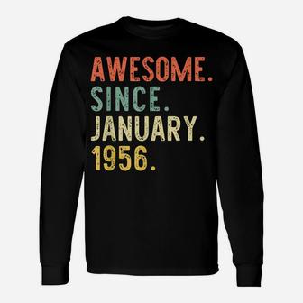 Awesome Since January 1956 65Th Gift Birthday 65 Years Old Unisex Long Sleeve | Crazezy UK