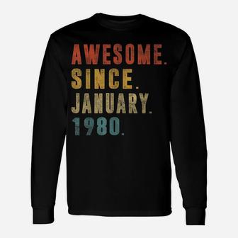 Awesome Since January 1980 42Nd Birthday Gift 42 Year Old Unisex Long Sleeve | Crazezy DE