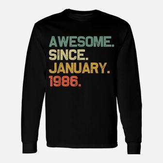 Awesome Since January 1986 35Th Birthday 35 Years Old Gift Unisex Long Sleeve | Crazezy