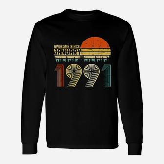 Awesome Since January 1991 30Th Birthday Unisex Long Sleeve | Crazezy CA