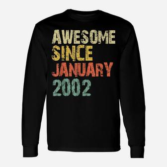 Awesome Since January 2002 19Th Birthday 19 Years Old Gift Unisex Long Sleeve | Crazezy AU