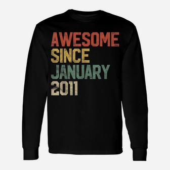 Awesome Since January 2011 10Th Birthday Gift 10 Year Old Unisex Long Sleeve | Crazezy CA