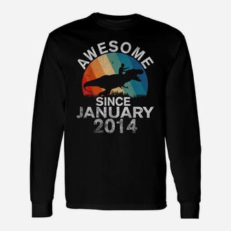 Awesome Since January 2014 6Th Birthday Gift 6 Year Old Unisex Long Sleeve | Crazezy UK