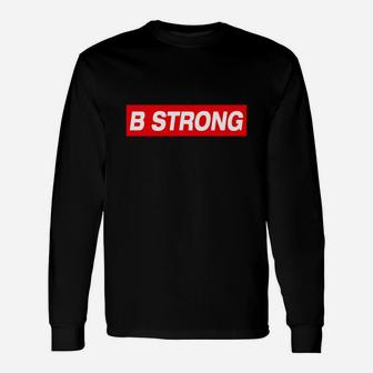B Strong Sp Styles T-shirt Long Sleeve T-Shirt - Thegiftio UK