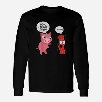 Bacon I Am Your Father Unisex Long Sleeve | Crazezy CA