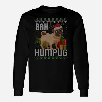 Bah Humpug Puggle Ugly Xmas Hum Pug Baby Gifts Pet Dogs Unisex Long Sleeve | Crazezy UK
