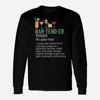 Bartender Noun Definition Shirt Funny Cocktail Bar Gift Unisex Long Sleeve | Crazezy