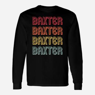 Baxter Gift Surname Funny Retro Vintage 80S Birthday Reunion Unisex Long Sleeve | Crazezy