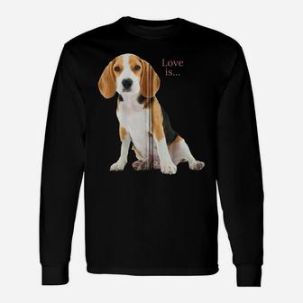 Beagle Shirt Beagles Tee Love Is Dog Mom Dad Puppy Pet Cute Zip Hoodie Unisex Long Sleeve | Crazezy DE