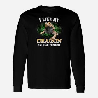 I Like My Bearded Dragon And Maybe 3 People Long Sleeve T-Shirt - Monsterry CA