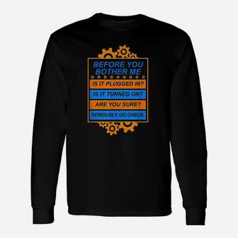 Before You Bother Me Unisex Long Sleeve | Crazezy