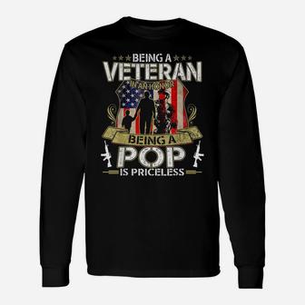 Being A Veteran Is An Honor Being A Pop Is Priceless Unisex Long Sleeve | Crazezy UK
