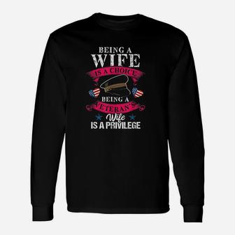 Being A Veteran's Wife Unisex Long Sleeve | Crazezy AU