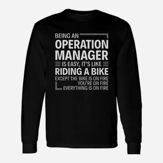 Being An Operation Manager Is Easy Unisex Long Sleeve | Crazezy