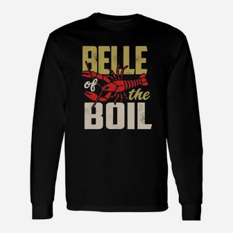 Belle Of The Boil Crawfish Boil Long Sleeve T-Shirt - Thegiftio UK