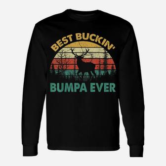 Best Buckin' Bumpa Ever Deer Hunting Bucking Unisex Long Sleeve | Crazezy