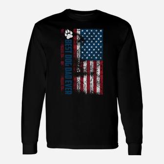Best Dog Dad Ever | Cute Father's Day Funny 4Th Of July Gift Unisex Long Sleeve | Crazezy