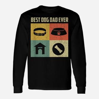 Best Dog Dad Ever Shirt Cool Father's Day Retro Vintage Dog Unisex Long Sleeve | Crazezy AU
