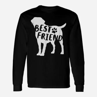 Best Friend Labrador Retriever - Lab Dog Breed Unisex Long Sleeve | Crazezy