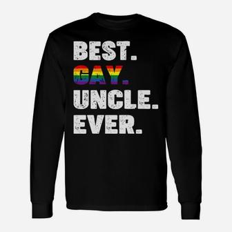 Best Gay Uncle Ever Lgbt Pride Long Sleeve T-Shirt - Monsterry UK