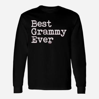 Best Grammy Ever Unisex Long Sleeve | Crazezy CA