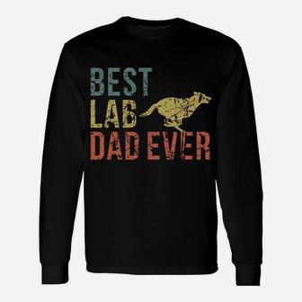 Best Lab Dad Ever Retro Vintage Labrador Dog Father Unisex Long Sleeve | Crazezy