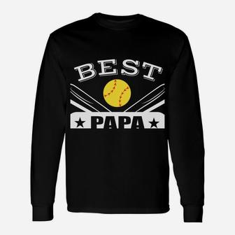 Best Papa Ever Gift For Softball Grandpa Grandfather Unisex Long Sleeve | Crazezy