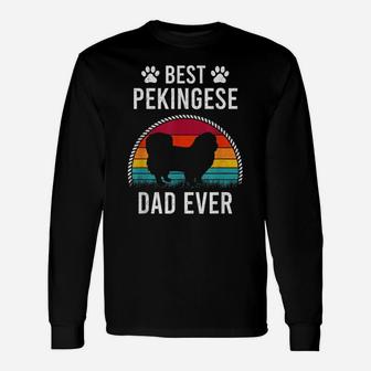 Best Pekingese Dad Ever Dog Lover Unisex Long Sleeve | Crazezy