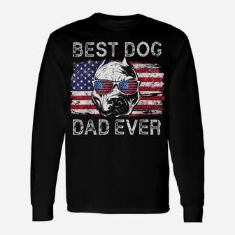 Best Pitbull Dog Dad Ever American Flag 4Th Of July Vintage Unisex Long Sleeve | Crazezy