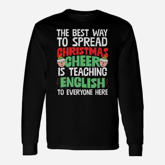 Best Way To Spread Xmas Cheer Is Teaching English Cool Gift Unisex Long Sleeve | Crazezy CA