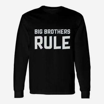 Big Brothers Rule Unisex Long Sleeve | Crazezy CA