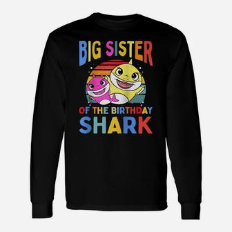 Big Sister Of The Birthday Shark Sis Matching Family Raglan Baseball Tee Unisex Long Sleeve | Crazezy