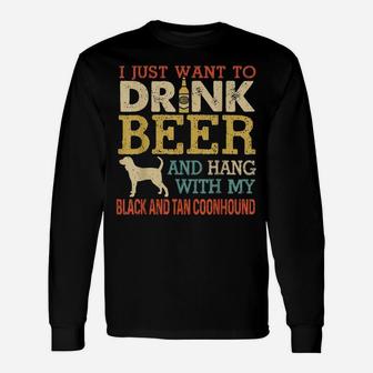 Black And Tan Coonhound Dad Drink Beer Hang With Dog Funny Unisex Long Sleeve | Crazezy CA