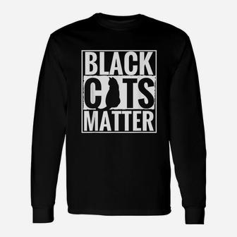 Black Cats Matter Unisex Long Sleeve | Crazezy