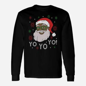 Black Funny Santa Claus Christmas Yo Yo Yo Xmas Costume Sweatshirt Unisex Long Sleeve | Crazezy DE