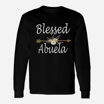 Blessed Abuela Unisex Long Sleeve | Crazezy DE