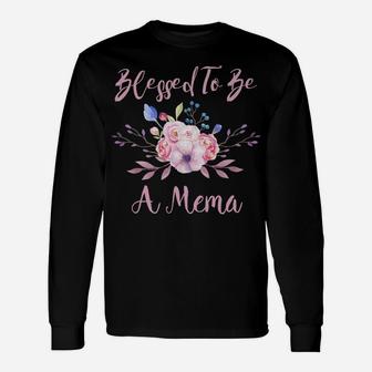 Blessed Mema Gifts - Cute Floral Christian Mema Gifts Unisex Long Sleeve | Crazezy