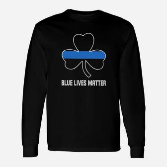 Blue Lives Matter Irish Long Sleeve T-Shirt - Monsterry DE