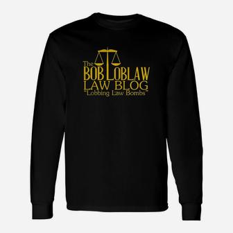The Bob Loblaw Low Blog Long Sleeve T-Shirt - Thegiftio UK