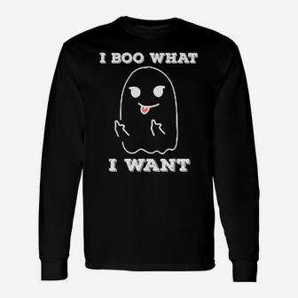 I Boo What I Want Long Sleeve T-Shirt - Monsterry