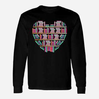 Book Reading Club Librarian Library Love Heart Unisex Long Sleeve | Crazezy