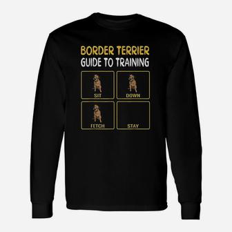 Border Terrier Guide To Training Dog Obedience Unisex Long Sleeve | Crazezy AU
