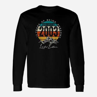 Born February 2003 Birthday Gift Made In 2003 18 Years Old Unisex Long Sleeve | Crazezy