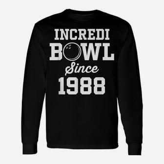 Bowling Gift For 32 Year Old Bowler 1988 32Nd Birthday Unisex Long Sleeve | Crazezy