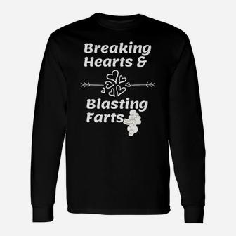 Breaking Hearts And Blasting Farts Valentines Long Sleeve T-Shirt - Monsterry UK