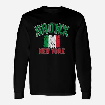 Bronx New York Style Italy Flag Unisex Long Sleeve | Crazezy