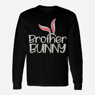 Brother Bunny Funny Saying Cute Family Matching Easter Gift Unisex Long Sleeve | Crazezy