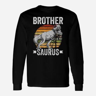 Brother Saurus Dinosaur Brothersaurus Family Matching T Rex Unisex Long Sleeve | Crazezy AU