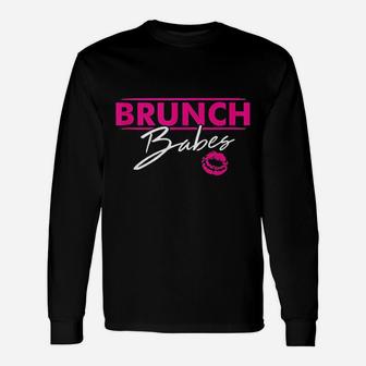 Brunch Babes Funny Ladies Brunch Squad Friends Unisex Long Sleeve | Crazezy