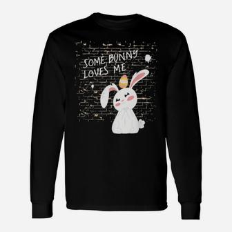 Some Bunny Loves Me Valentines Day Easter Winter Rabbit Long Sleeve T-Shirt - Monsterry